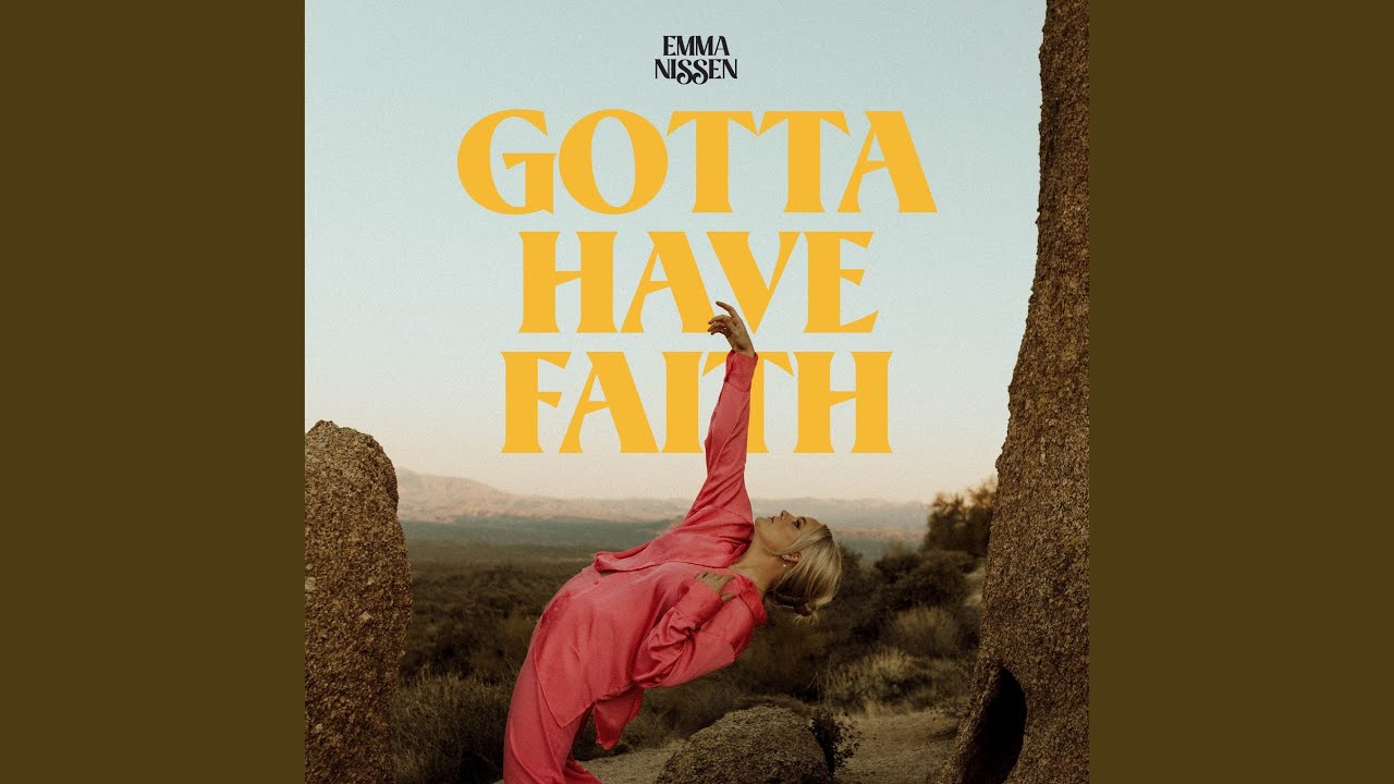Gotta Have Faith