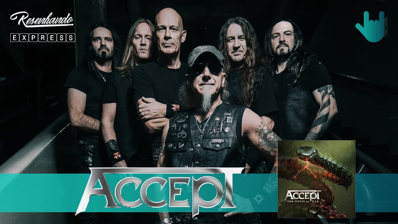 ACCEPT &ndash; TOO MEAN TO DIE (2021) | RESENHANDO EXPRESS #22