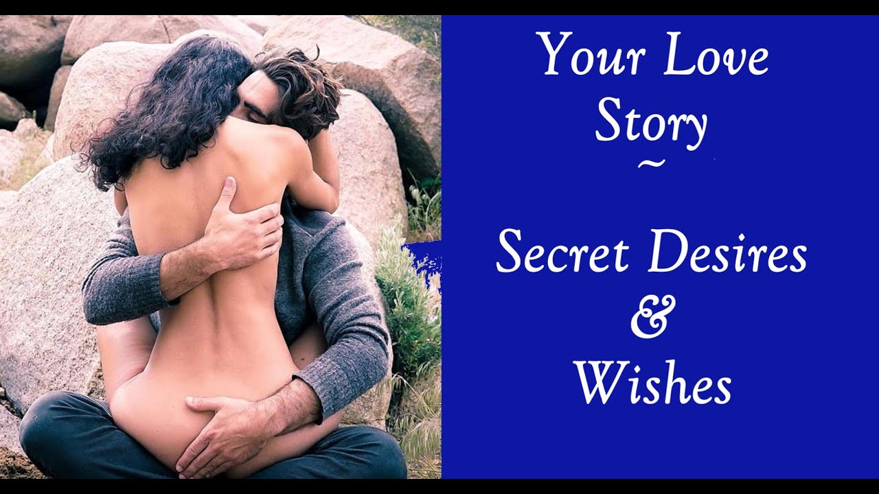 Your Love Story Part 2 // Secret Desires & Wishes // Pick a Card 🙏 💍