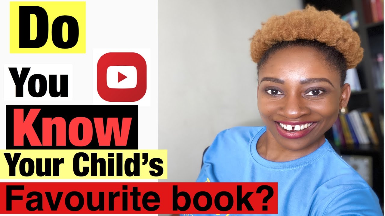 Do You Know Your Child's Favorite Book? #HowWellDoYouKnowYourChild