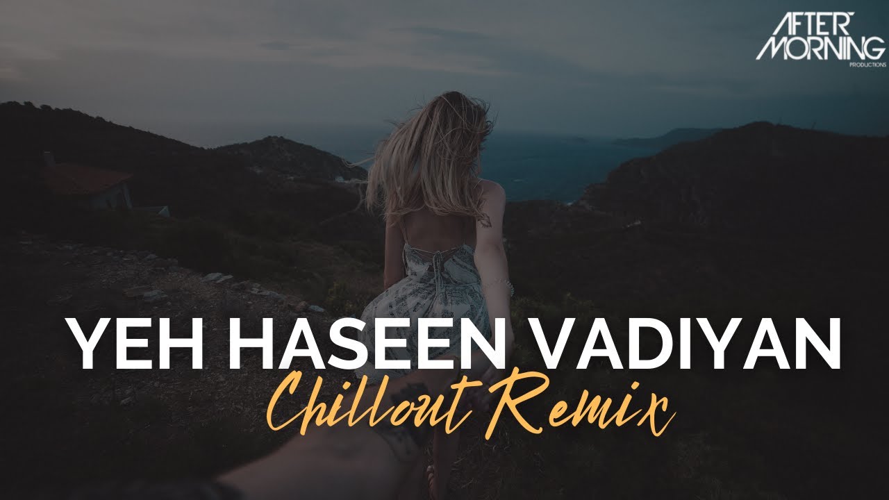 Yeh Haseen Vadiyan Remix | Aftermorning | Roja | A.R. Rahman | Romantic Mashup