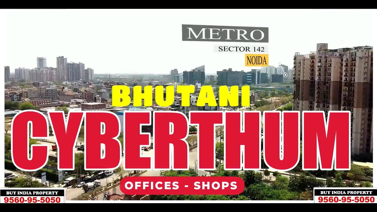 Bhutani Cyberthum Noida, Cyberthum by Bhutani group☎️9560955050 - Bhutani Cyberthum