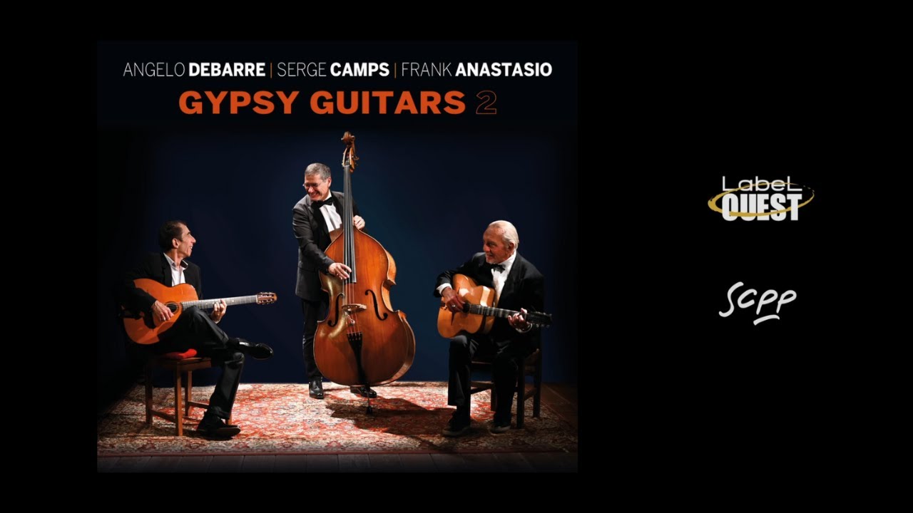 GYPSY GUITARS 2 Teaser intégral - Angelo Debarre x Serge Camps x Frank Anastasio