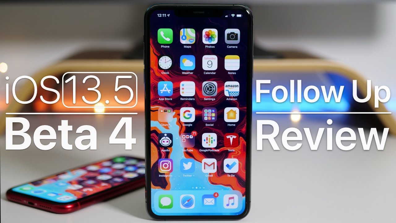 iOS 13.5 Beta 4 - Follow Up Review