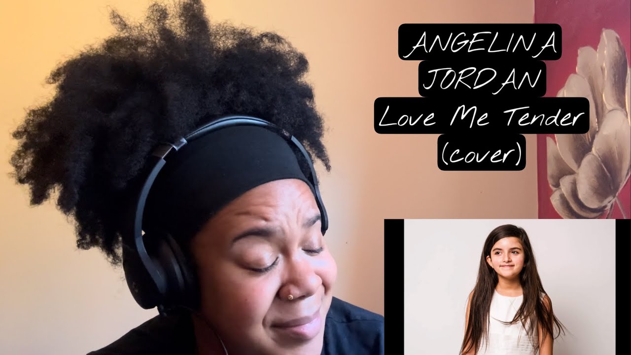 Angelina Jordan - Love Me Tender (cover) | REACTION!!!