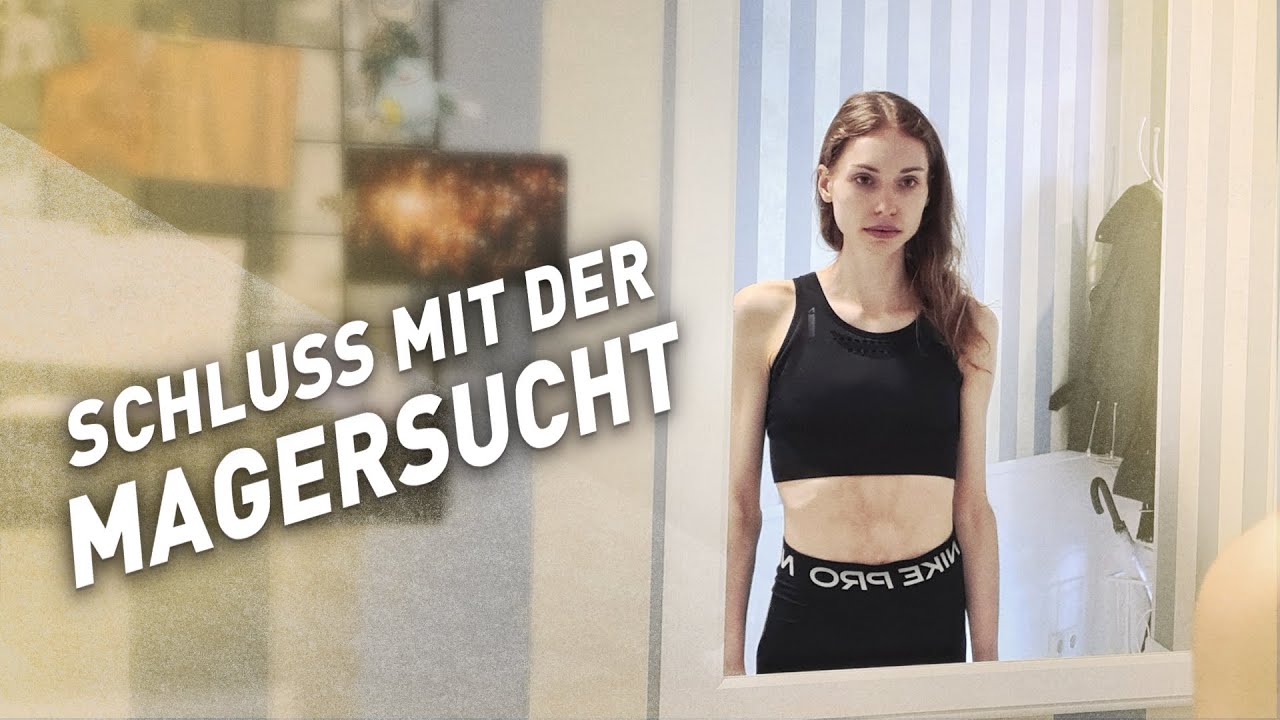 Magersucht - Ich ging durch die Hölle | Close Up | Doku