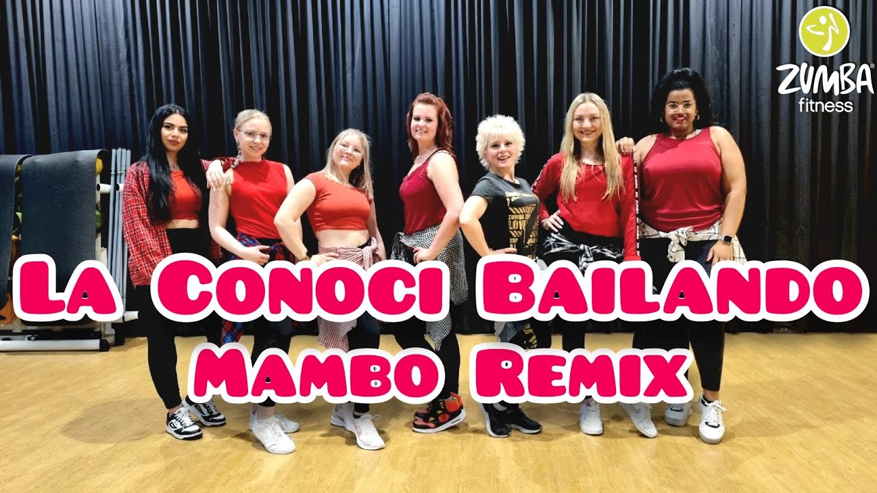 La Conoci Bailando - Dr. Bellido feat. K Narias (Mambo Remix) | Zumba | Zumbafitness