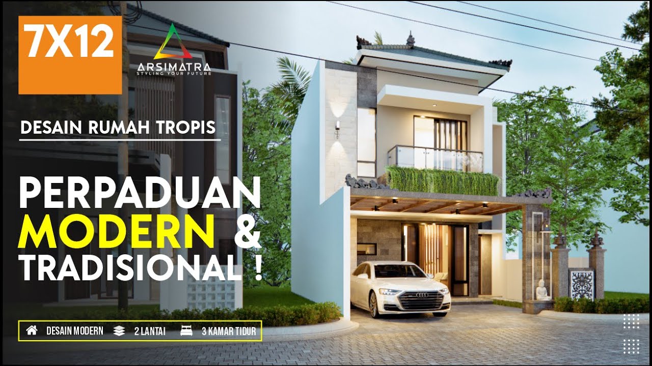 Kombinasi Yang Cantik Banget ! Modern dengan Sentuhan Tradisional | Desain Rumah Tropis Lahan 7x12