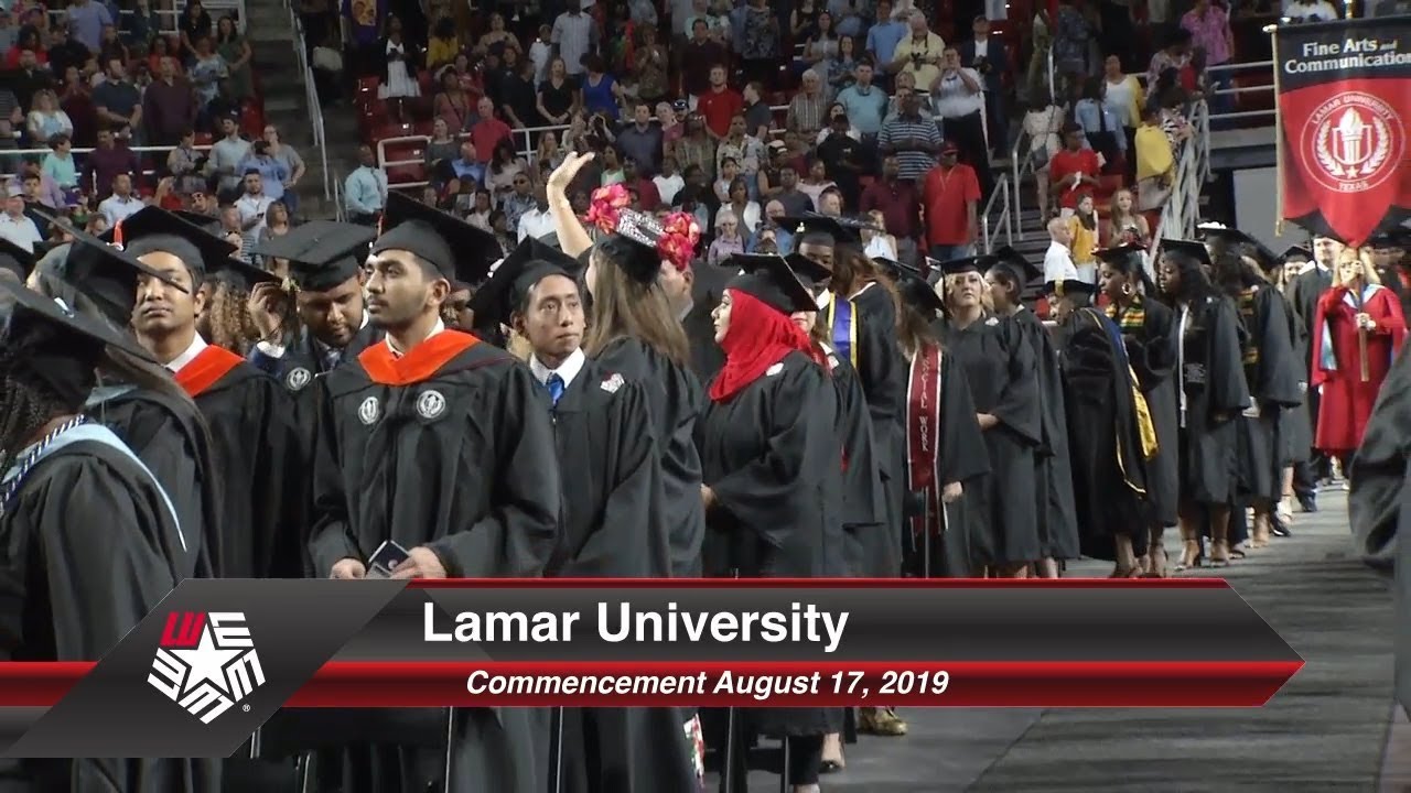 All Colleges Commencement August 2019 | Lamar University