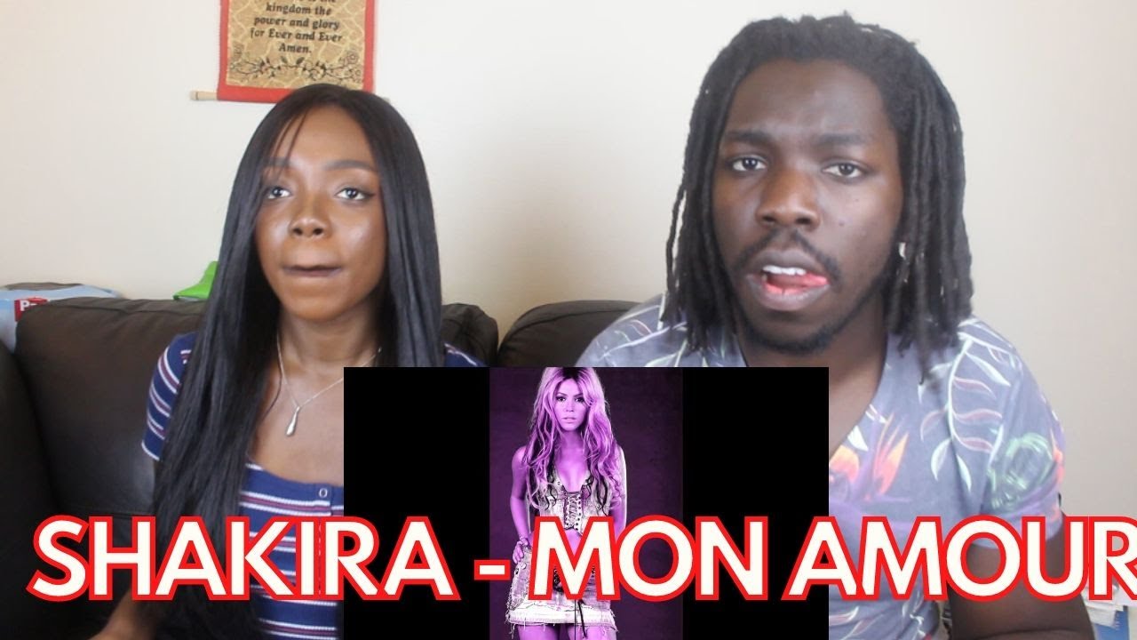 Shakira - Mon Amour - REACTION VIDEO