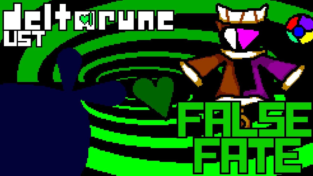 Deltarune UST: [FALSE FATE] (vs. Belliar & Destain)