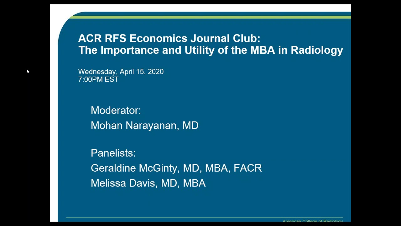 RFS Economics Journal Club: The Importance and Utility of the MBA in Radiology