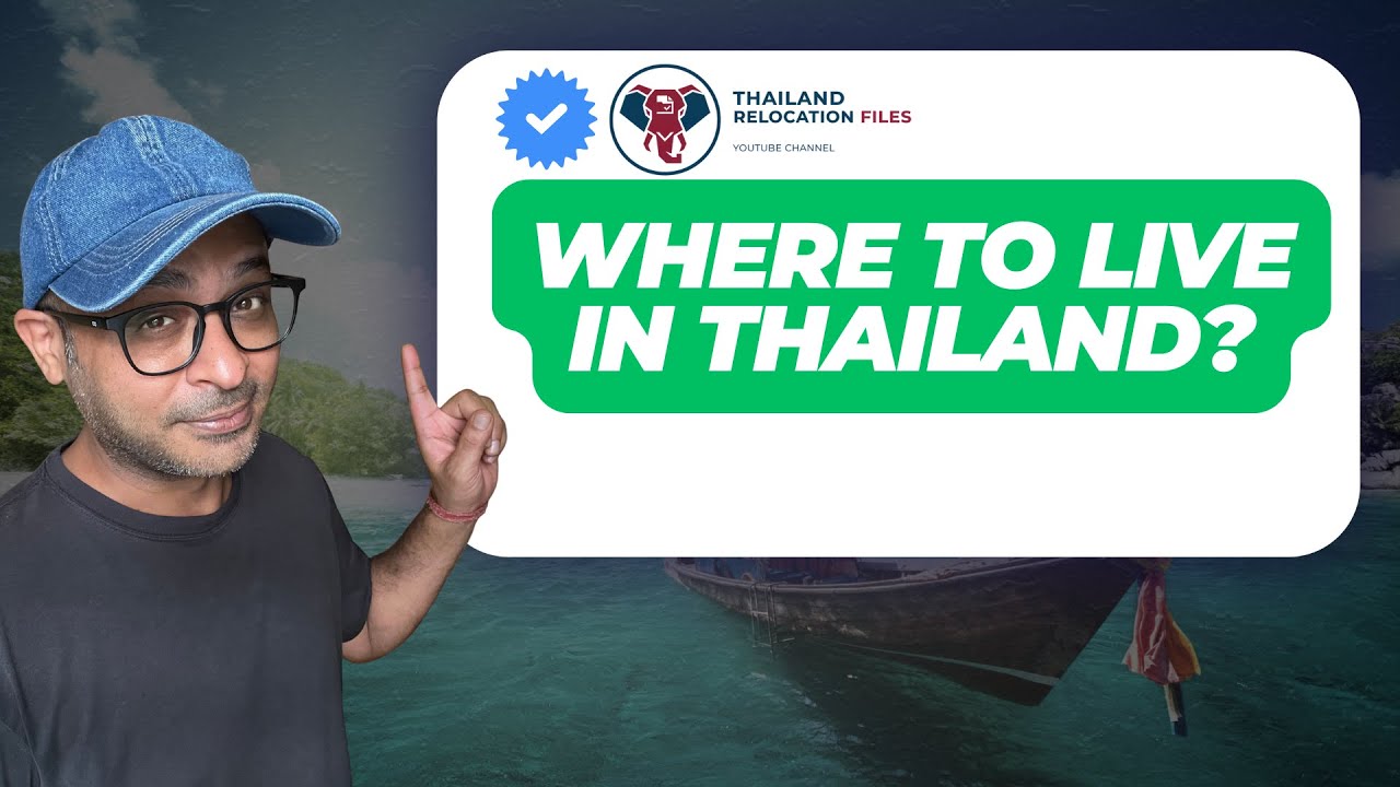 What Experts Are Saying About Thailand's BEST Places to Live in 2025