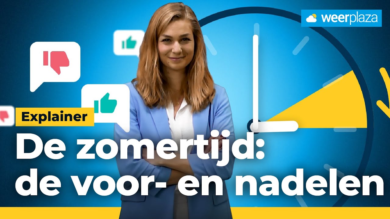De zomertijd: de voor- en nadelen | Weerplaza
