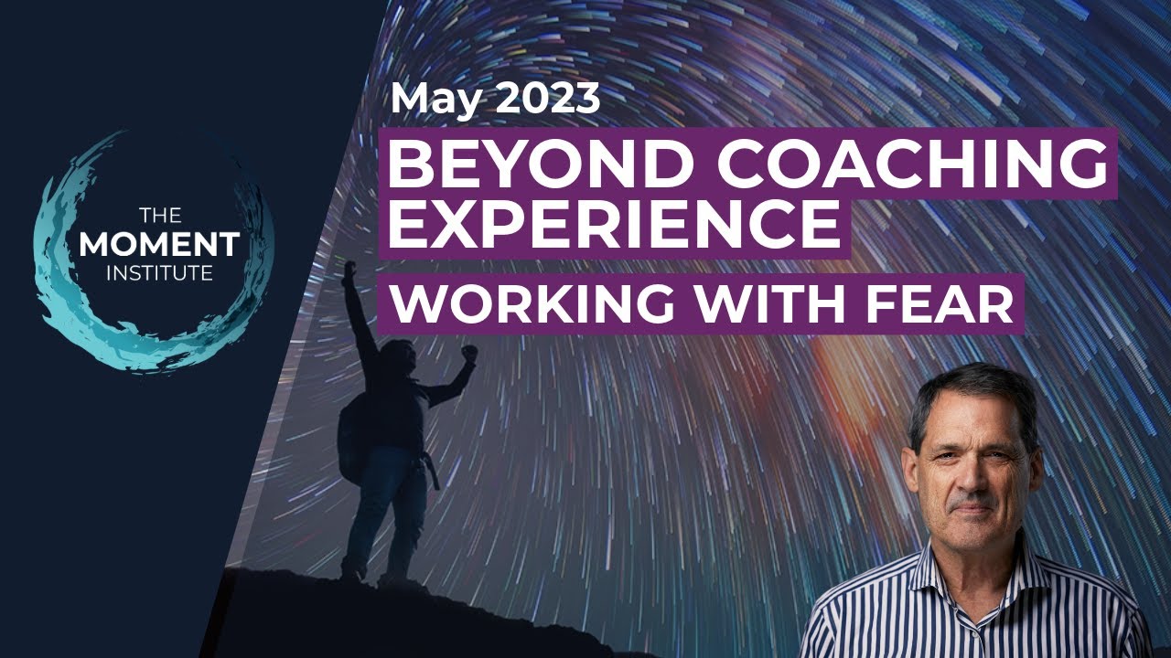 BCE May 2023: Working With Fear
