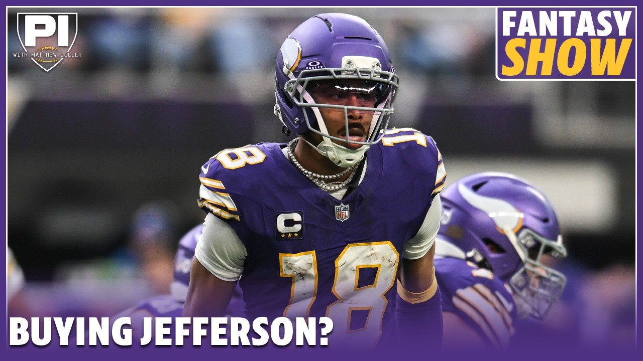 Are we buying Justin Jefferson next year?
