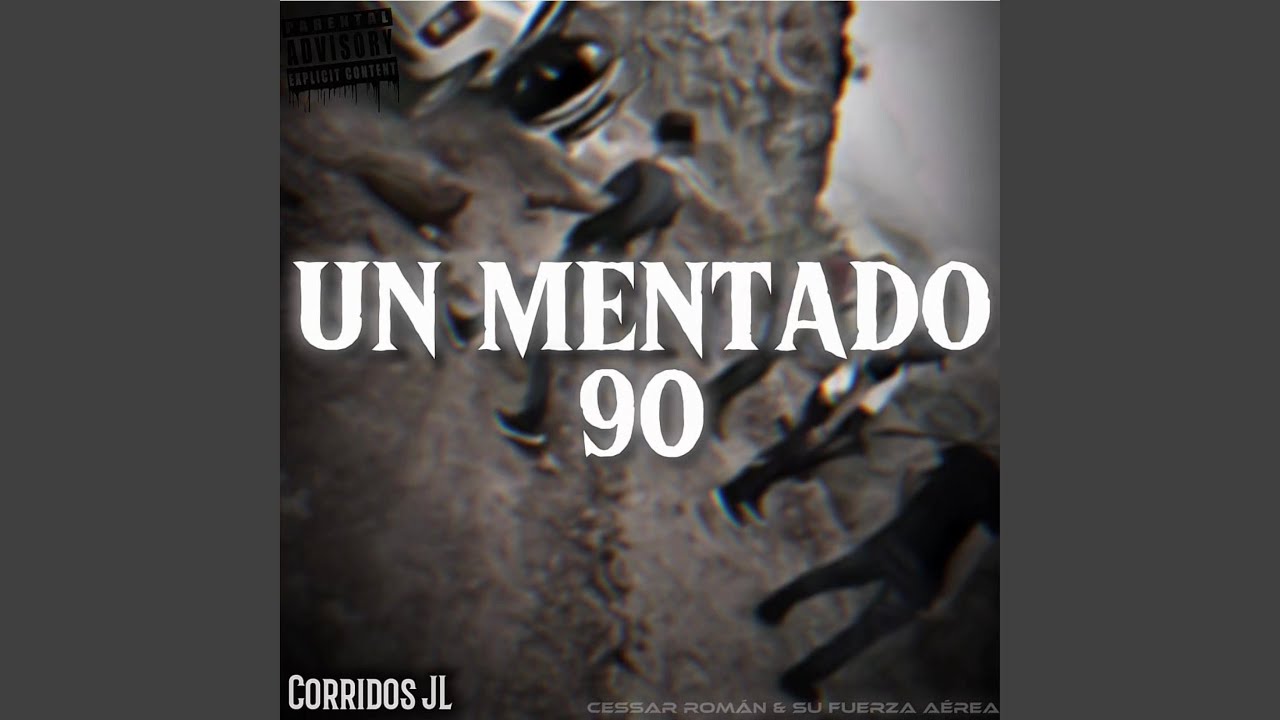 Un Mentado 90