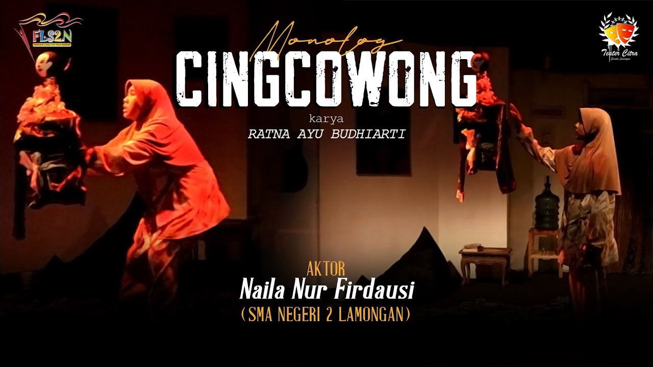 MONOLOG _ Naila Nur Firdausi _ SMAN 2 Lamongan _ Kabupaten Lamongan _ Jawa Timur