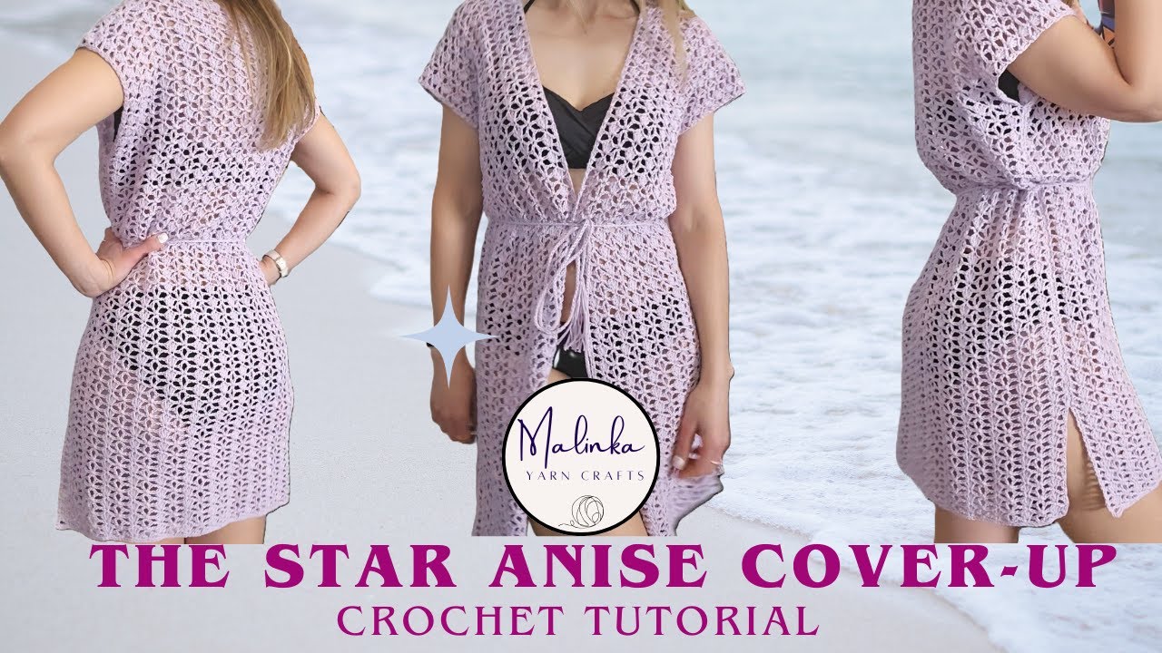 Star Anise Crochet Cover-Up Tutorial. Crochet Beach Cover-Up. Crochet Lacy Swim Suit Cover.