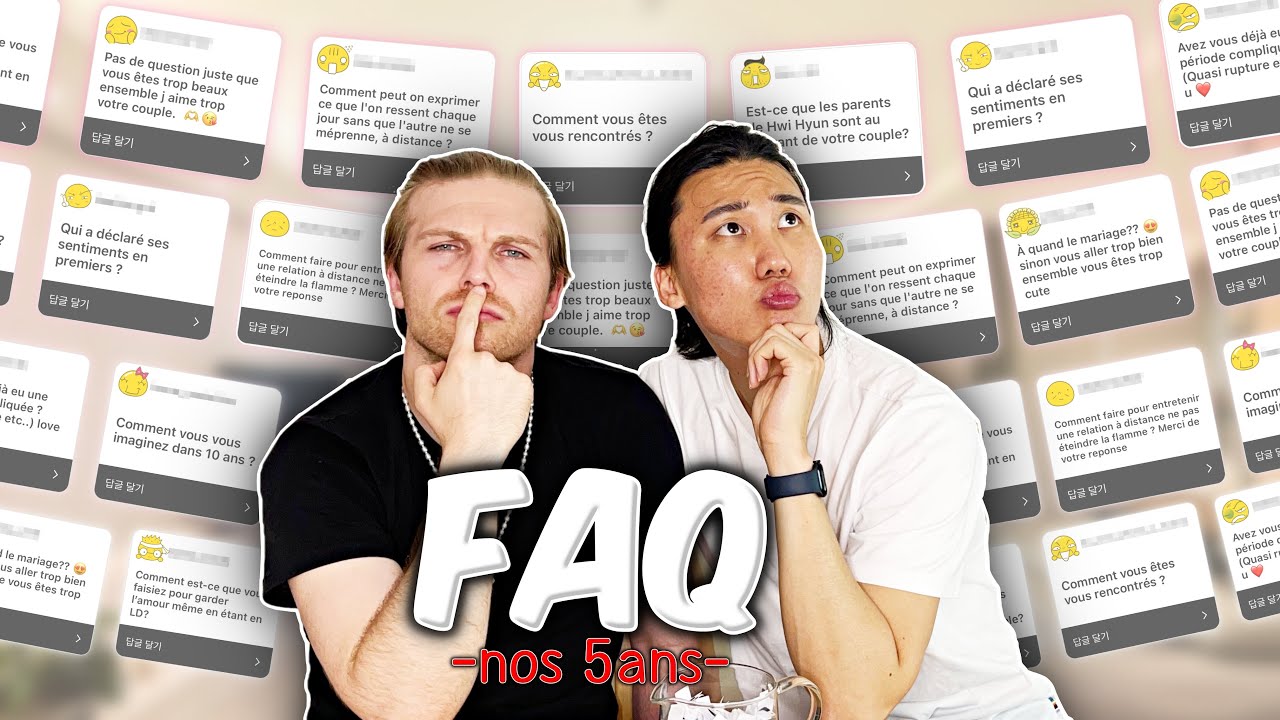 ON RÉPOND À VOS QUESTIONS POUR NOS 5ANS DE COUPLE👨🏼‍❤️‍💋‍👨🏻