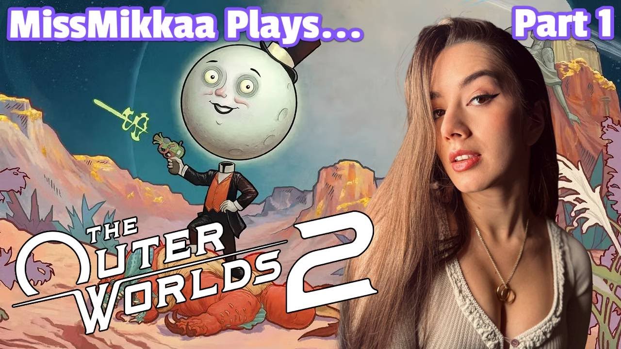 Let's Play The Outer Worlds 2 | Part 1 | MissMikkaa