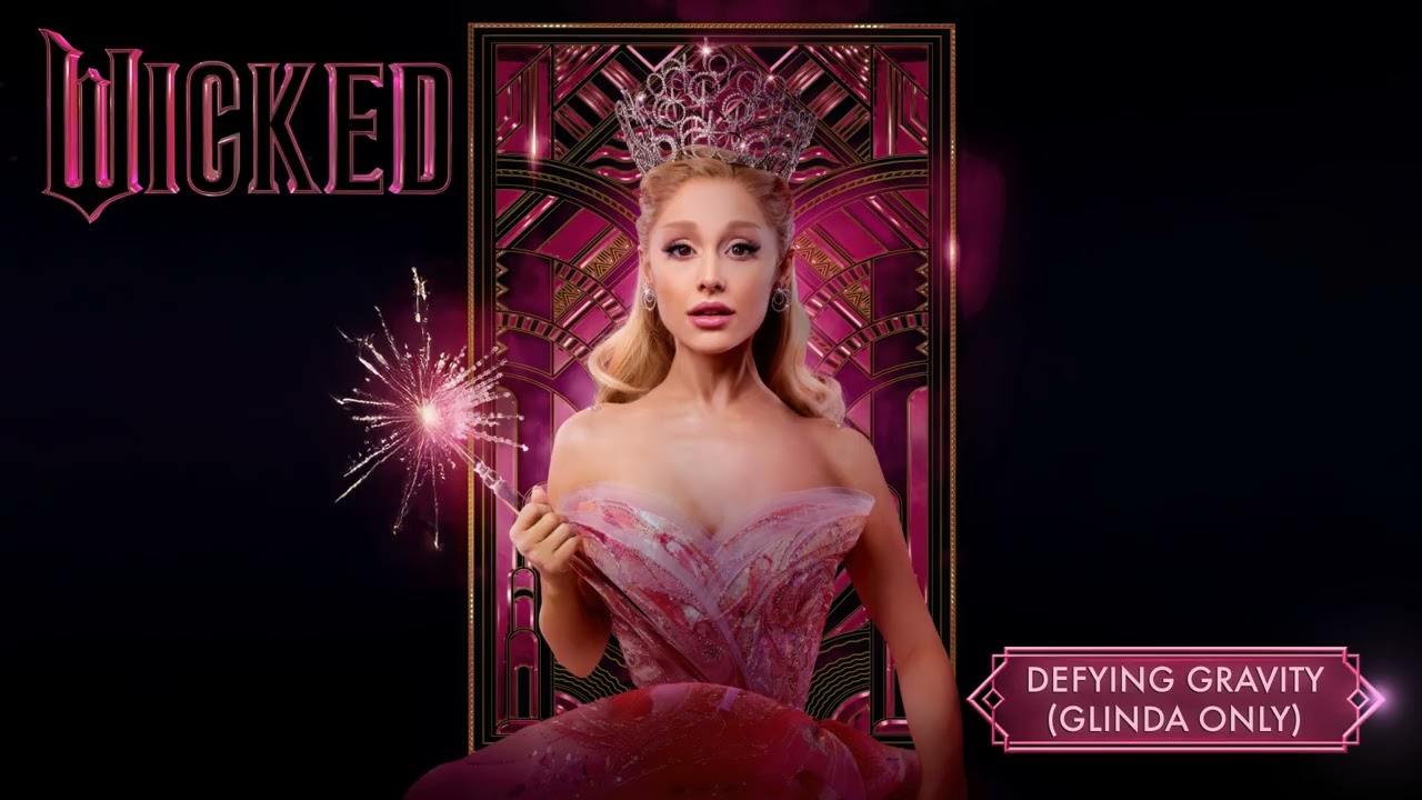 Defying Gravity - Wicked 2024 (Glinda Only)