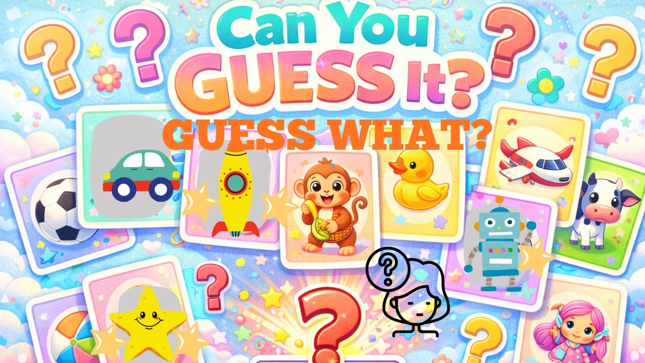 Guess the Object! 🧸⚽🚆 Interactive Learning Game for Kids