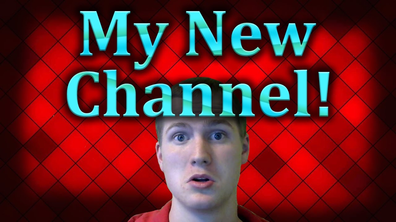 This Is My New Channel!