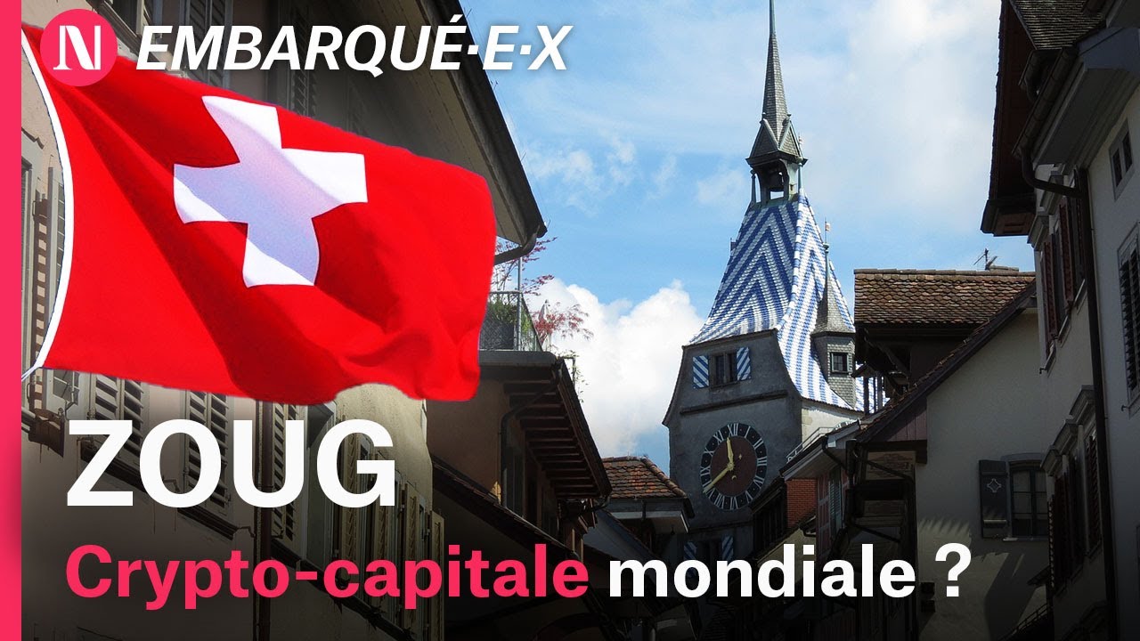 Pourquoi Zoug est la crypto valley de la Suisse