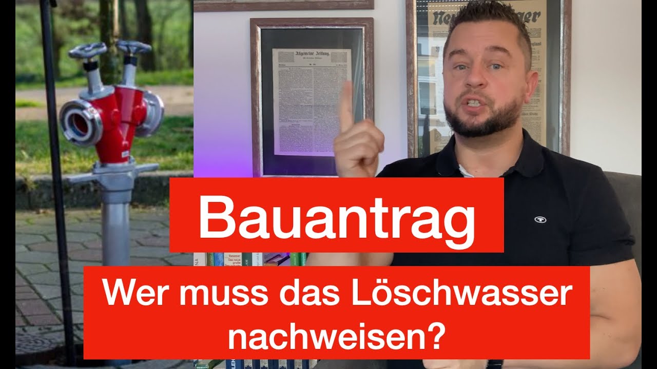 Wer muss Löschwasser nachweisen?