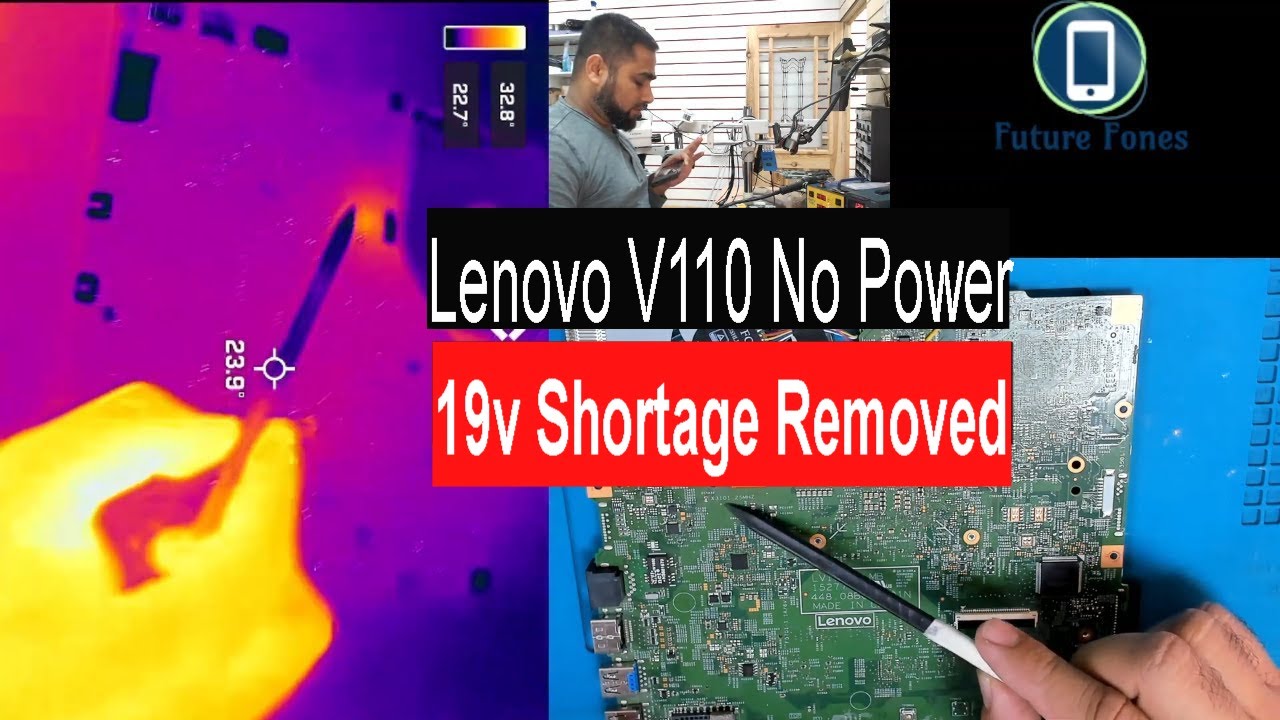Voltage Injection Method to Remove Shortage on Lenovo V110 , Diagnose and Repair Dead laptop.