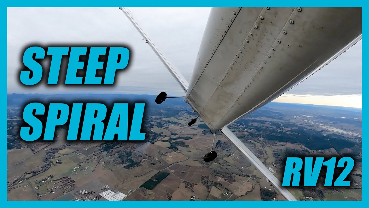 Steep Spiral - in an RV12