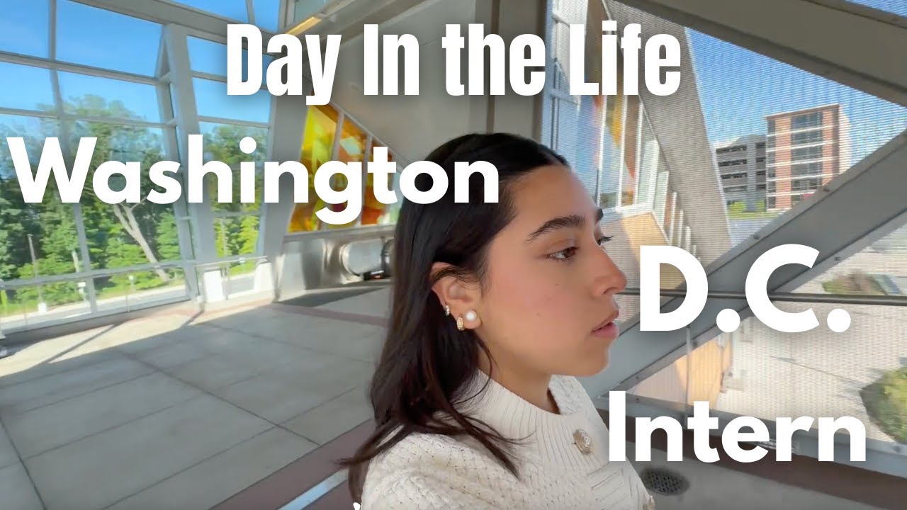 Day in the Life of a Washington DC Intern