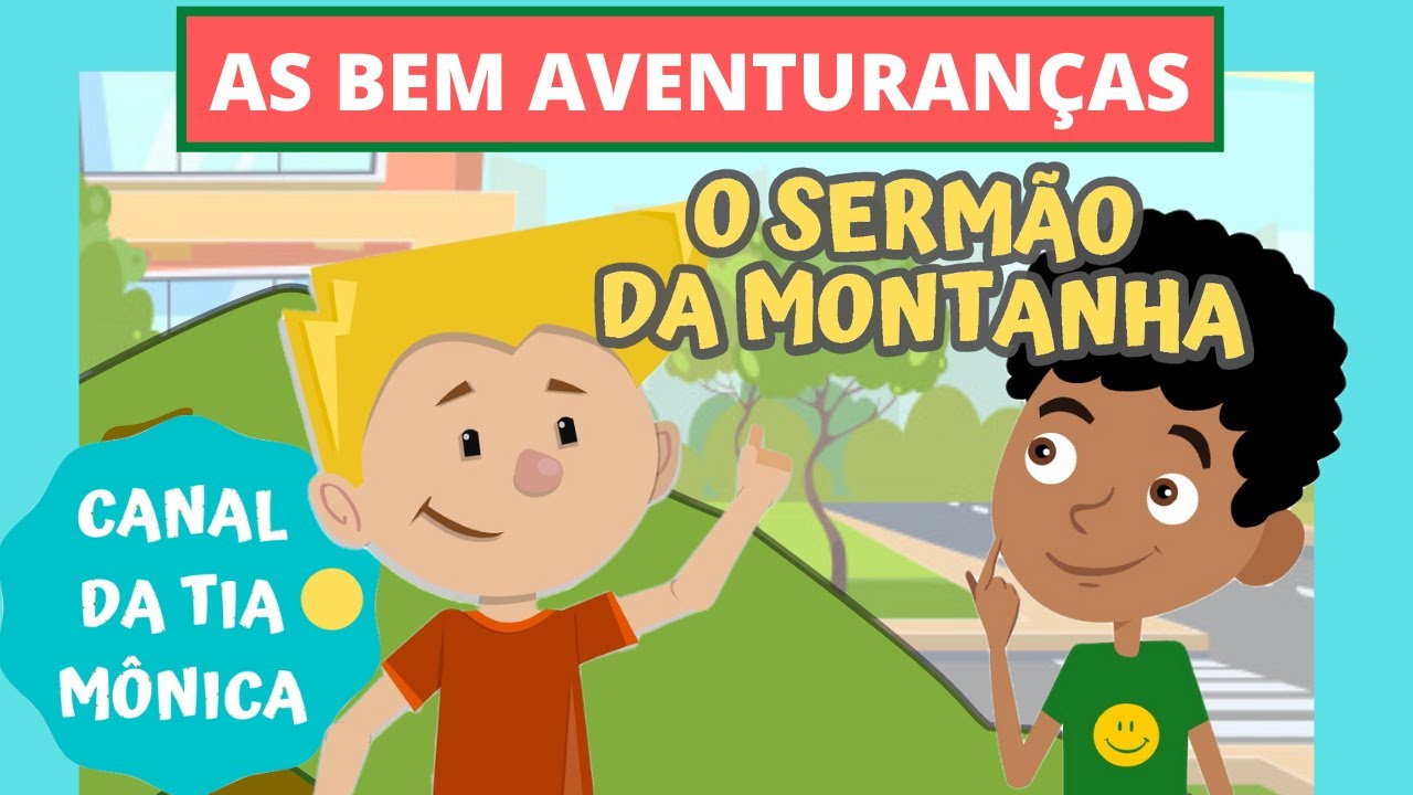 As Bem Aventuranças - Evangelização infantil - #canaldatiamonica