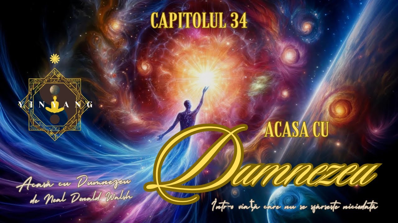 Acasa cu Dumnezeu |  capitol 34