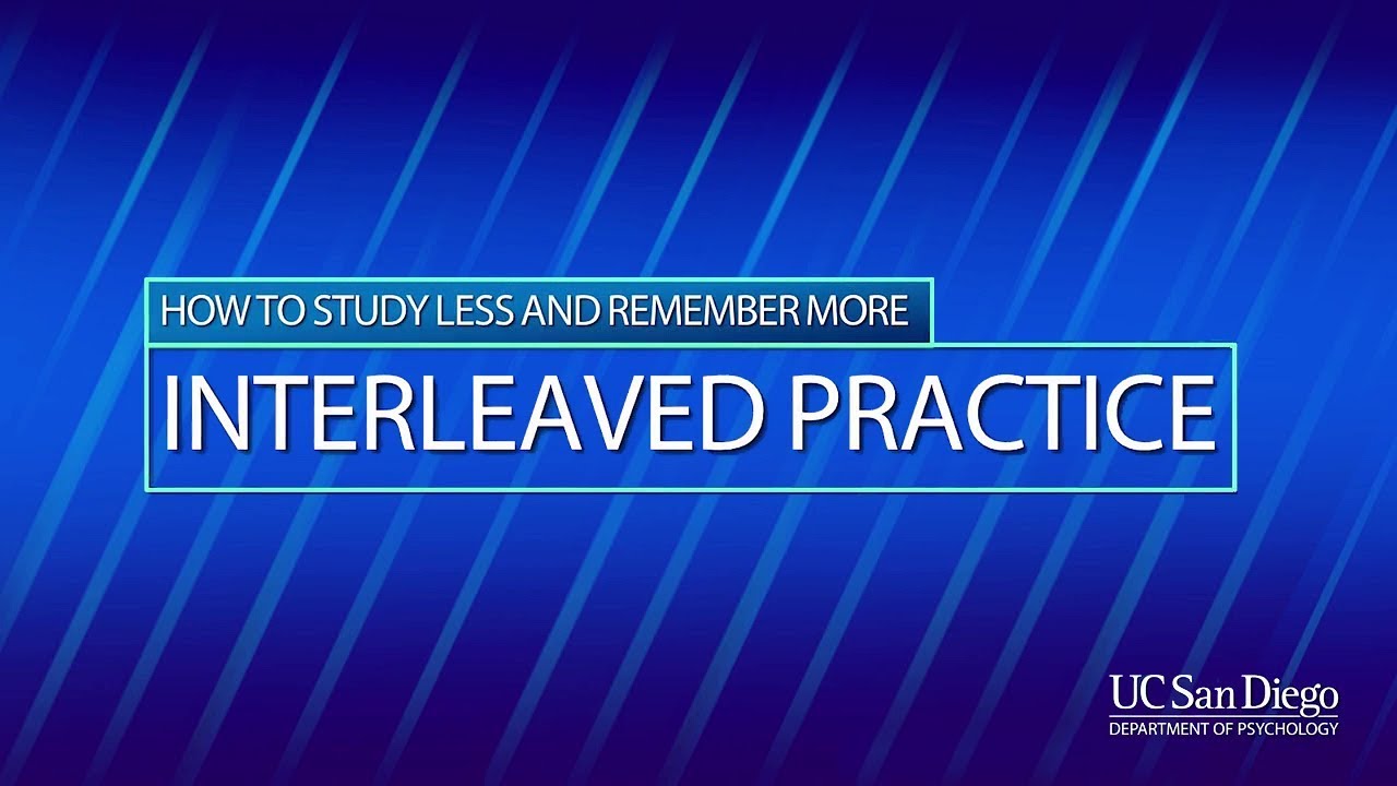 Interleaving: Mixing It Up Boosts Learning | UC San Diego Psychology