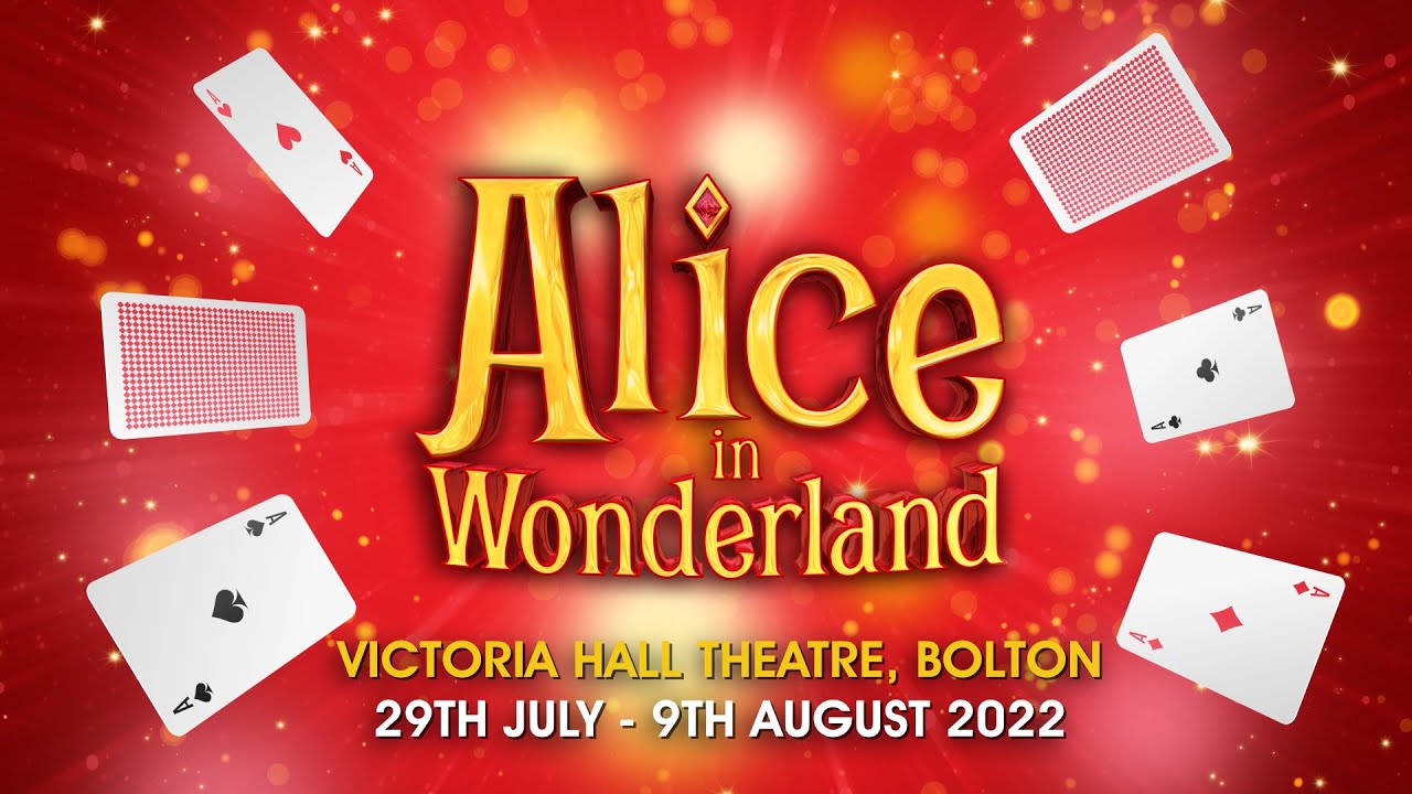 Alice In Wonderland Trailer | Victoria Hall, Bolton 2022