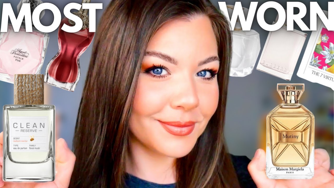 MOST WORN FRAGRANCES | SPRING PERFUME FAVORITES | PERFUME COLLECTION 2022
