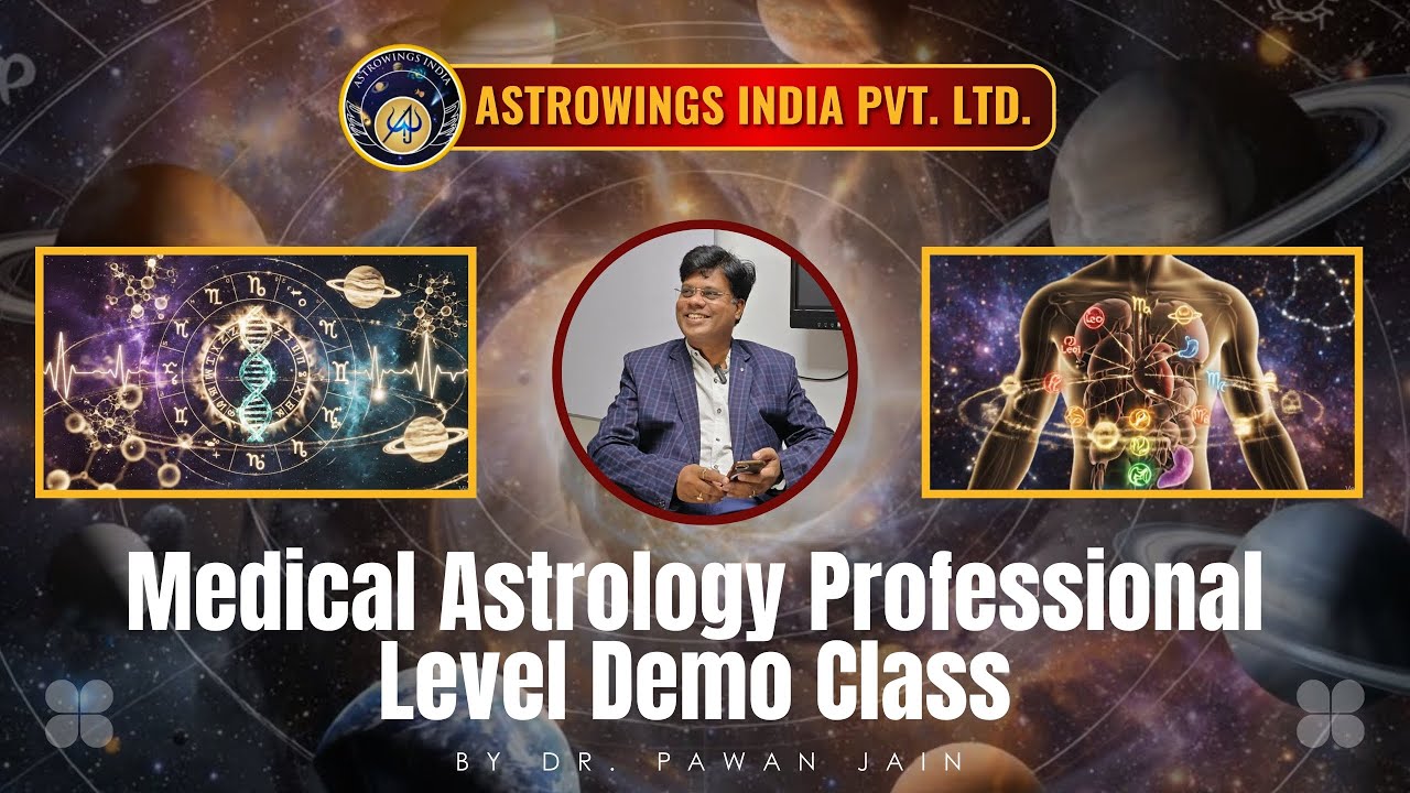 Astrowingsindia Medical Astrology Professional Level Deno Class | Dr. Pawan Jain 