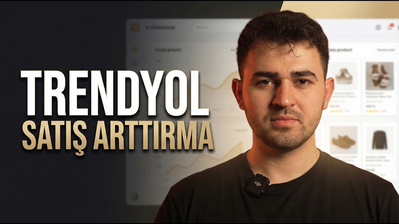 Trendyol Satış Arttırma 2026