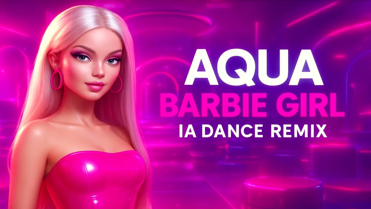 Aqua – Barbie Girl (IA Dance Remix) | EDM 2000s Eurodance Remix