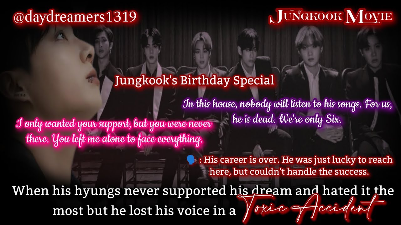 When his hyungs never supported his dream & hated but he lost his Voice [Movie🎥🍿][Jungkook One Shot]