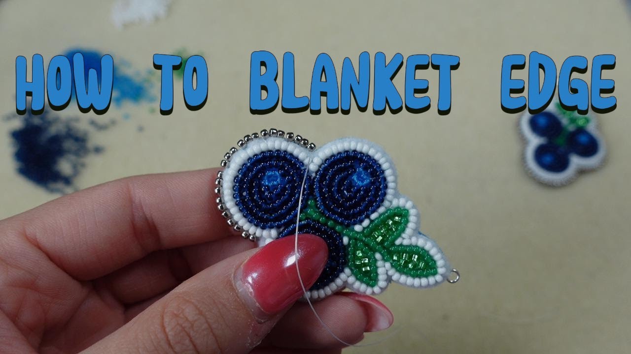 How to Blanket Edge