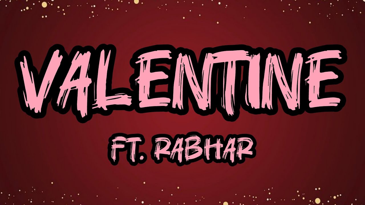 Valentine Song 🎵 || FT. Rabhar || Happy Valentine day 🌹|| #music #song #valentinesday #viral #love 