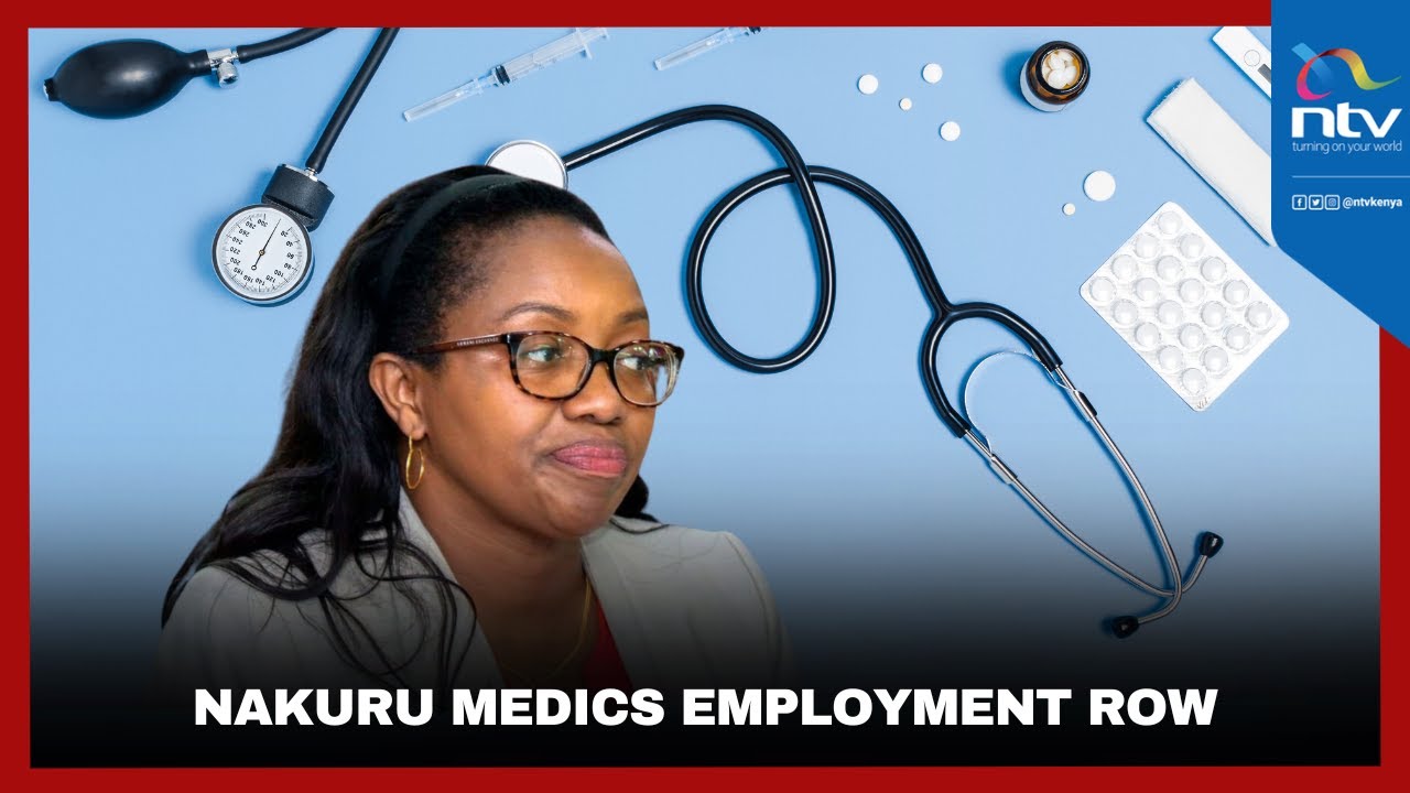 Nakuru medics employment row
