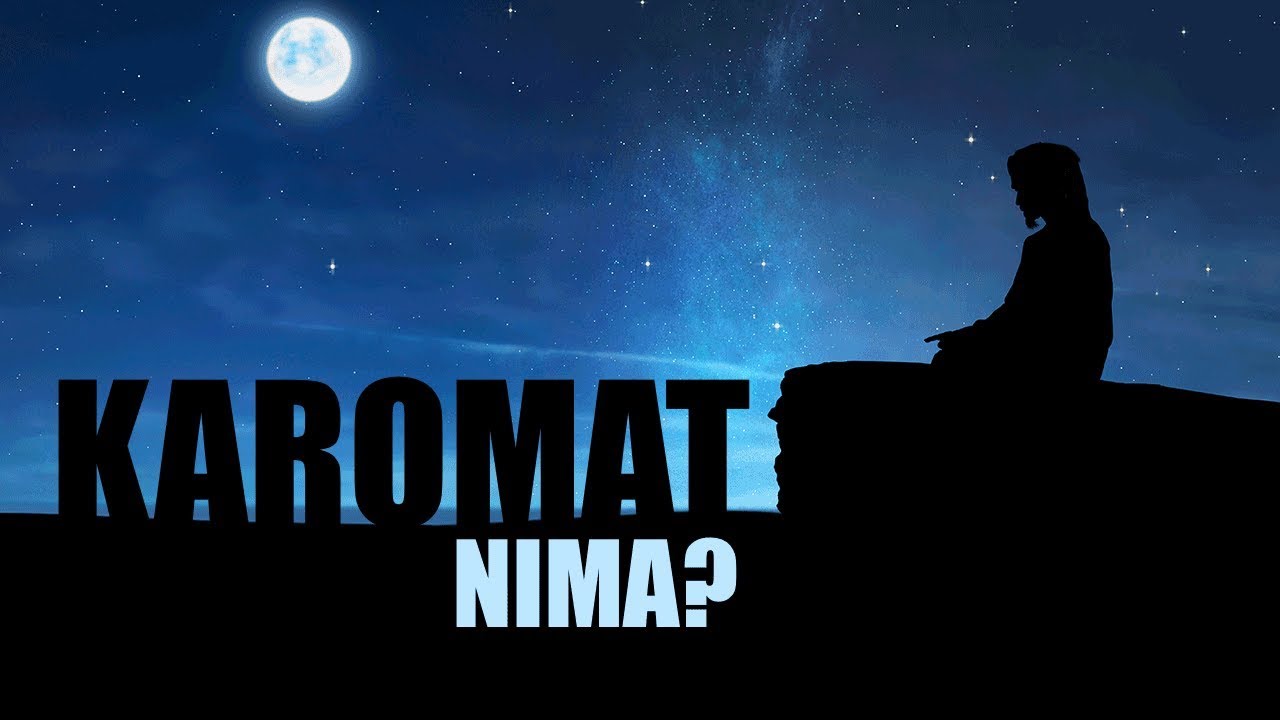 Karomat nima? | Shayx Sodiq Samarqandiy