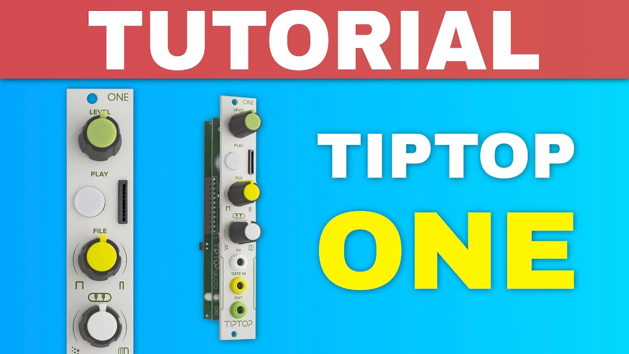 TIPTOP AUDIO ONE TUTORIAL ~ Eurorack sample module