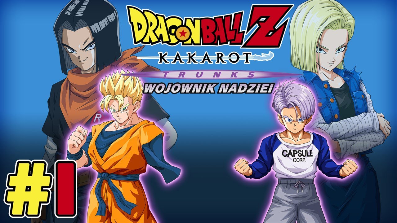 WOJOWNIK NADZIEI | Dragon Ball Z: Kakarot [DLC] [#1]