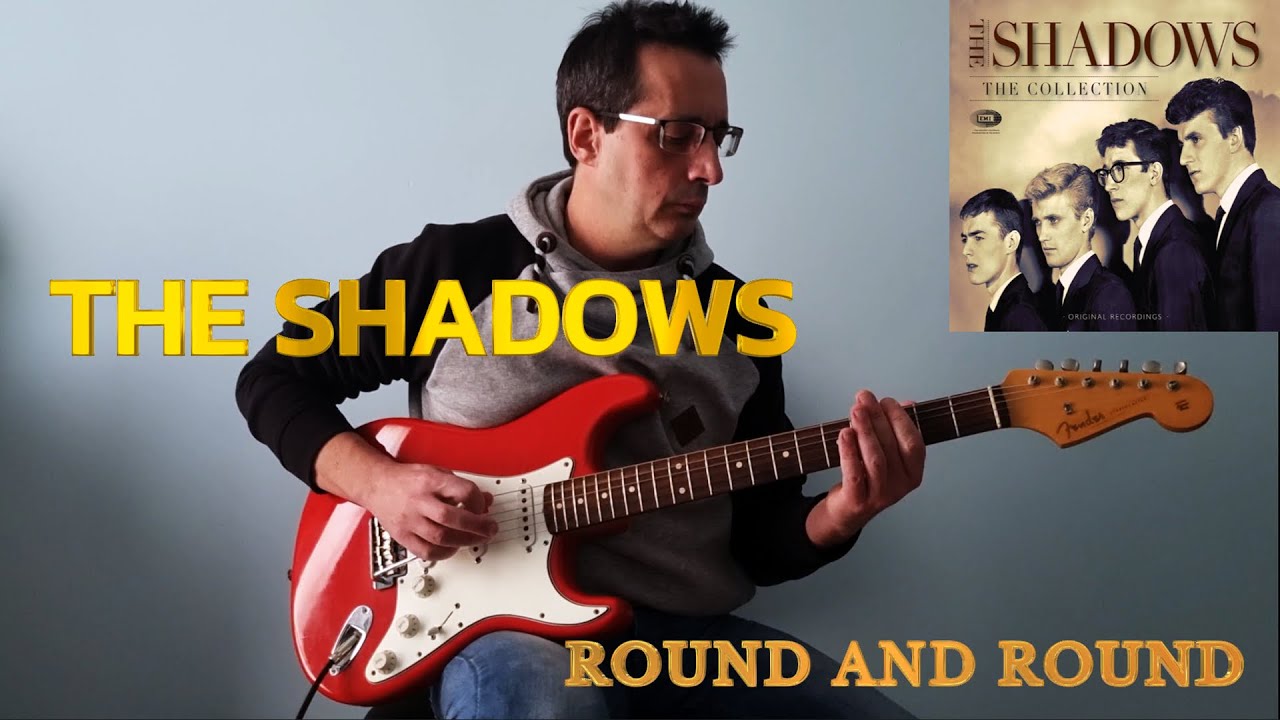 Round and round (1963) - THE SHADOWS - Guitar cover