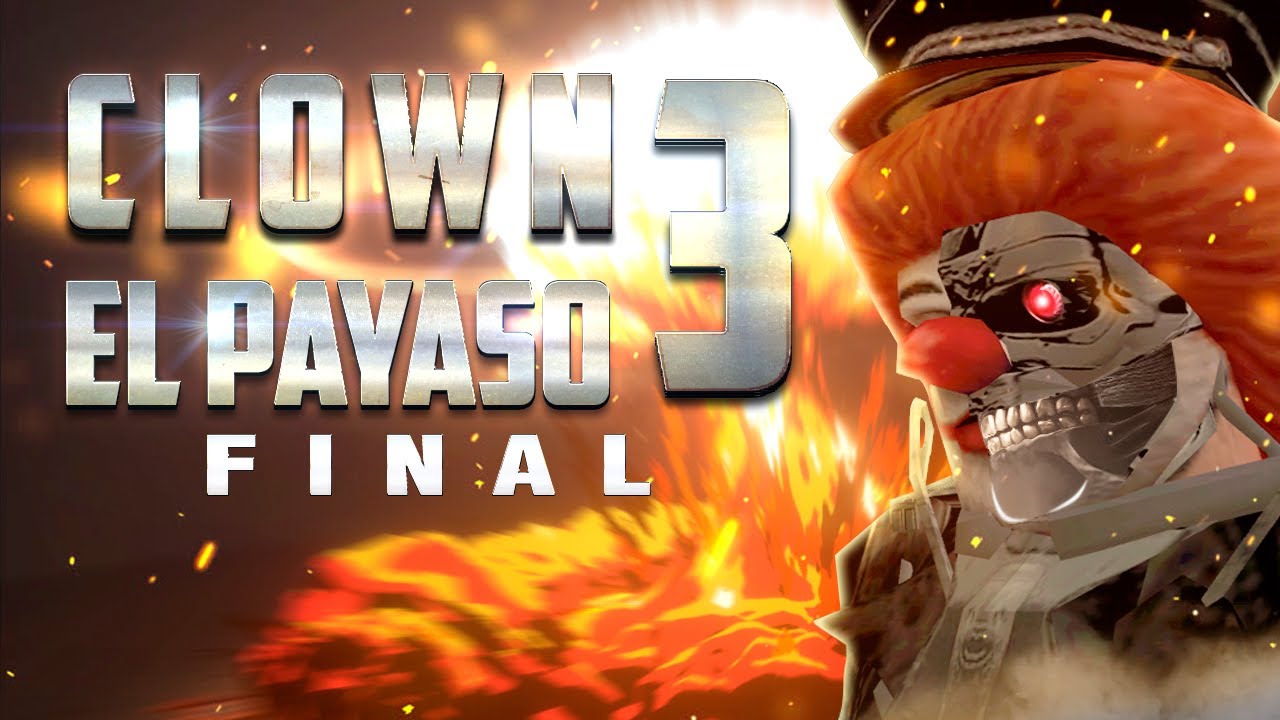 GTA SA LA VENGANZA DE CLOWN EL PAYASO 3 - Parte Final [Loquendo]
